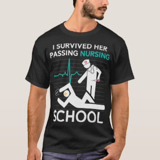 I Survived Her Passing Nursing School Graduation F Tシャツ