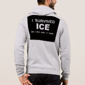 I Survived ICE パーカ (裏面)