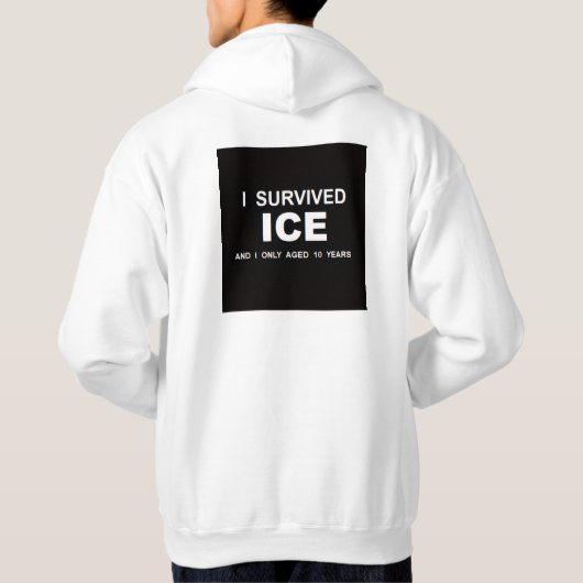 I Survived ICE パーカ (裏面)