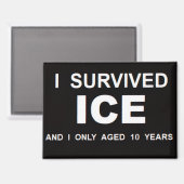 I Survived ICE  マグネット (正面/裏面)