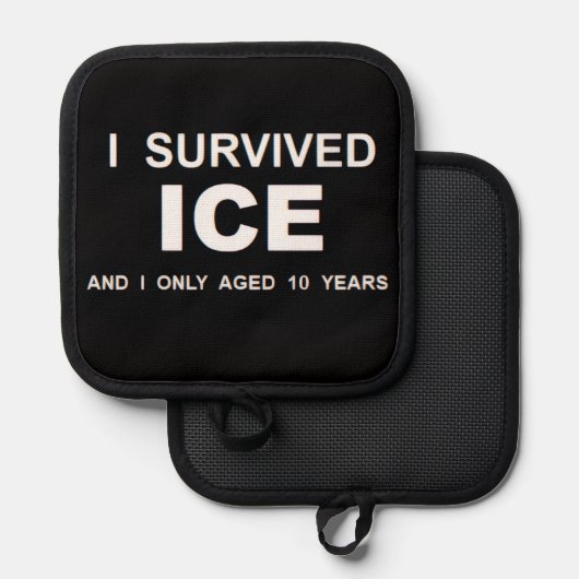 I Survived ICE  鍋敷き (正面/裏面)