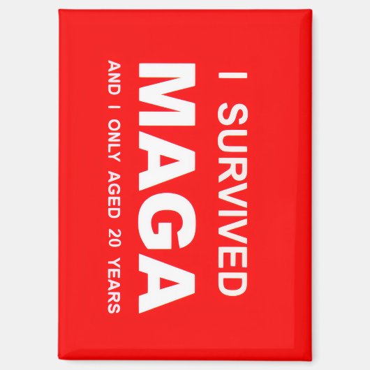 I Survived MAGA  マグネット (正面)