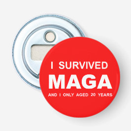I Survived MAGA 栓抜き