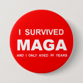 I Survived MAGA  缶バッジ (正面)