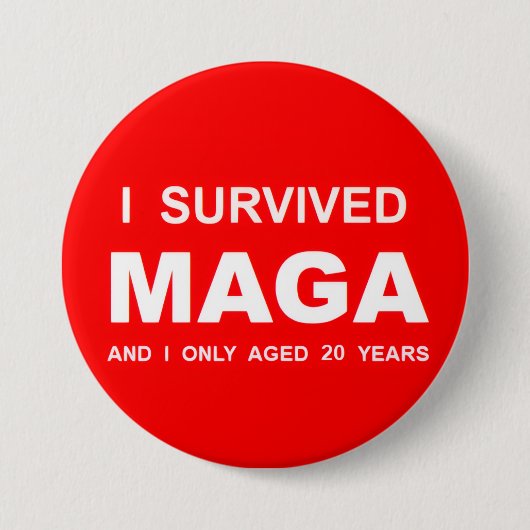I Survived MAGA  缶バッジ (正面)
