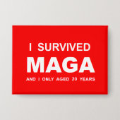 I Survived MAGA  缶バッジ (正面)