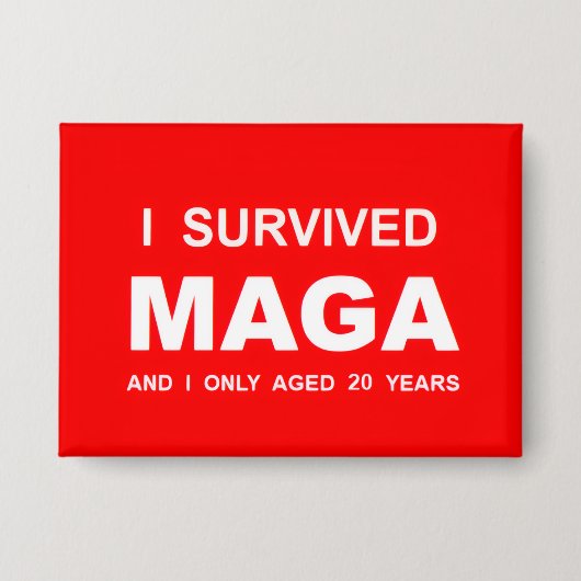 I Survived MAGA  缶バッジ (正面)
