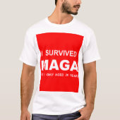 I Survived MAGA Tシャツ (正面)