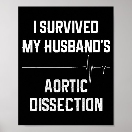 I Survived My Husbands Aortic Dissection  ポスター (正面)