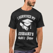 i survived my husbands masters degree graduate gra tシャツ (正面)