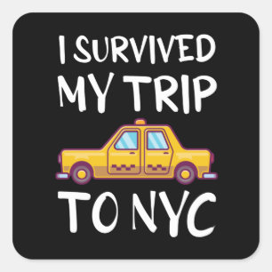 I Survived My Trip To NYC スクエアシール