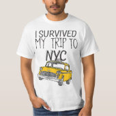 I Survived My Trip To NYC  Tシャツ (正面)