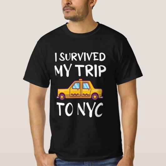 I Survived My Trip To NYC Tシャツ (正面)