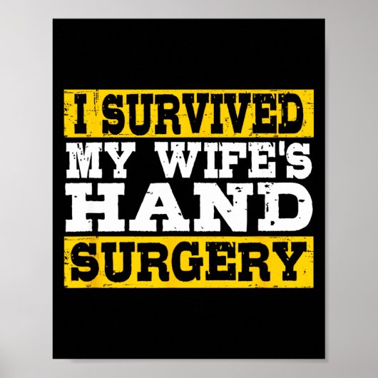 I Survived My Wife's Hand Surgery Funny Recovery  ポスター (正面)