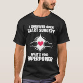 I Survived Open Heart Surgery Bypass Operation Rec Tシャツ (正面)