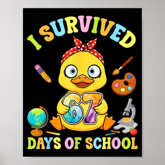 I Survived Six Seven Days Of School Cute Duck Stud ポスター (正面)