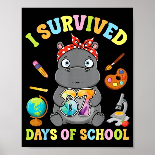I Survived Six Seven Days Of School Cute Hip Stude ポスター (正面)