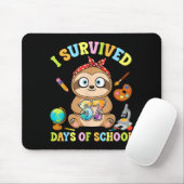 I Survived Six Seven Days Of School Cute Sloth Stu マウスパッド (マウス)