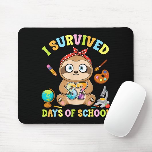 I Survived Six Seven Days Of School Cute Sloth Stu マウスパッド (マウス)