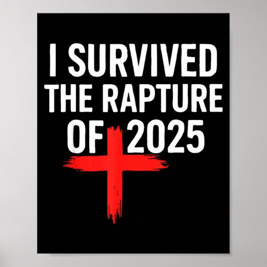 I Survived The Rapture Of 2025  ポスター (正面)