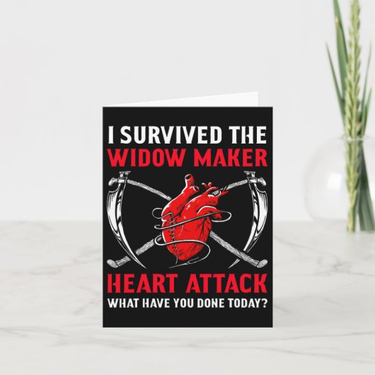 I Survived The Widow Maker Heart Attack Heart Dise カード (正面)