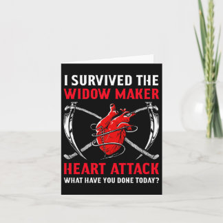 I Survived The Widow Maker Heart Attack Heart Dise カード