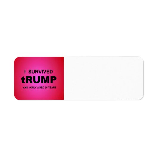 I Survived tRUMP ラベル (正面)