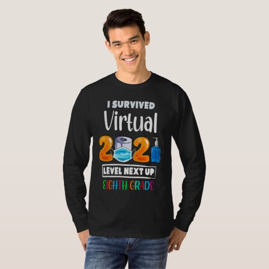 I Survived Virtual 7th Grade 2020 2021 Level Up to Tシャツ (正面フル)