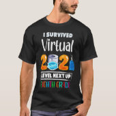 I Survived Virtual 7th Grade 2020 2021 Level Up to Tシャツ (正面)