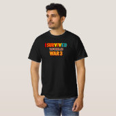 i survived world war 3, dark humor design, apocaly tシャツ (正面フル)