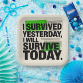 I Survived Yesterday, I Will Survive Today ペーパープレート (パーティー)