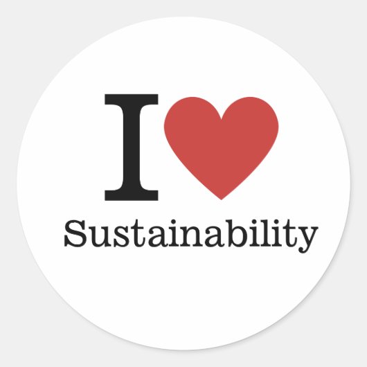 I ❤️ Sustainability CUSTOM Stickers ラウンドシール (正面)