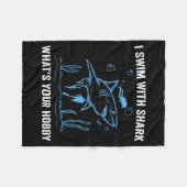 I Swim With Shark, What's Your Hobby, Funny Scuba  フリースブランケット (正面(横))