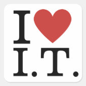 I.T❤️が大好き – Information Tech Dept. STICKER スクエアシール (正面)