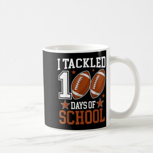 I Tackled 100 Day Of School Funny 100th Day School コーヒーマグカップ (右)