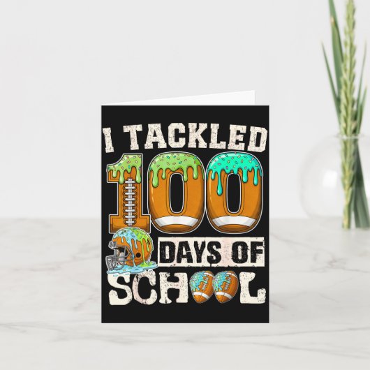 I Tackled 100 Days Of School Football Ice Cream Dr カード (正面)