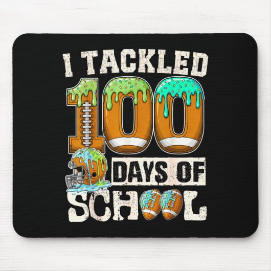 I Tackled 100 Days Of School Football Ice Cream Dr マウスパッド (正面)
