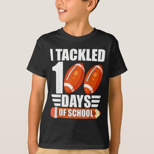 I Tackled 100 Days Of School For Teacher Kids Boys Tシャツ (正面)