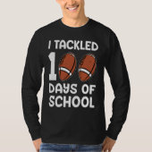 I tackled 100 days school 100th day Teacher Studen Tシャツ (正面)