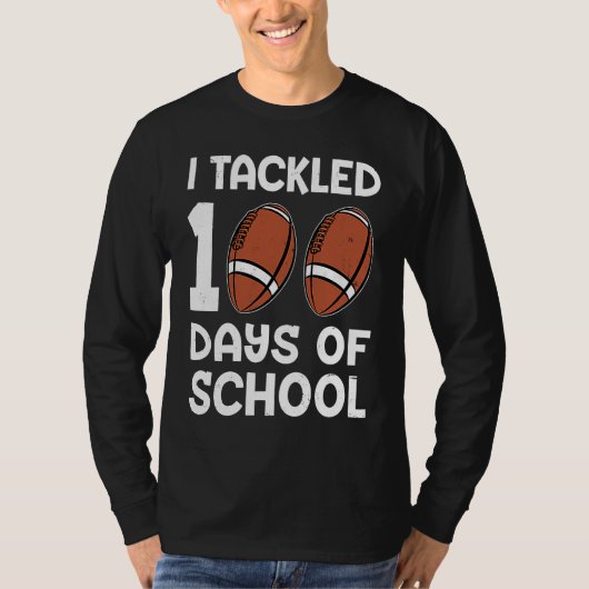 I tackled 100 days school 100th day Teacher Studen Tシャツ (正面)