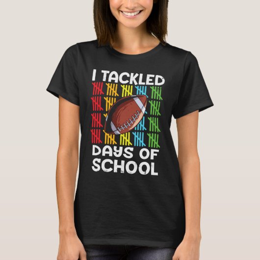 I tackled 100 days school 100th day Teacher Studen Tシャツ (正面)