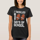 I tackled 100 days school 100th day Teacher Studen Tシャツ (正面)