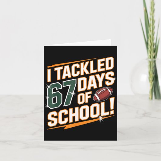 I Tackled 67 Days Of School Kids Boys Football 67  カード (正面)