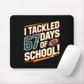 I Tackled 67 Days Of School Kids Boys Football 67  マウスパッド (マウス)