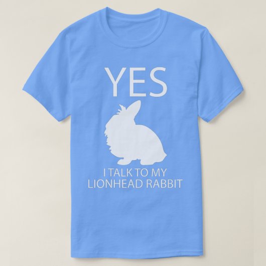 I Talk To My Lionhead I Easter Bunny Design Lionhe Tシャツ (デザイン正面)