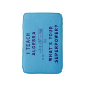 I Teach Algebra / What's Your Superpower? Cashmere バスマット (正面縦)
