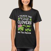 I Teach The Cutest C In The Patch St Patricks Day Tシャツ (正面)