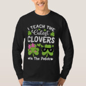 I Teach The Cutest C In The Patch St Patricks Day Tシャツ (正面)