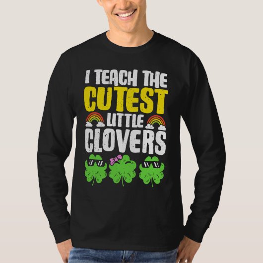 I Teach The Cutest Clovers in the patch Teacher St Tシャツ (正面)