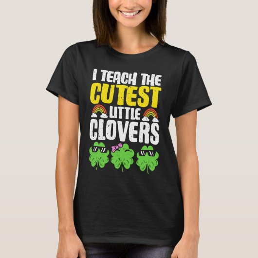 I Teach The Cutest Clovers in the patch Teacher St Tシャツ (正面)